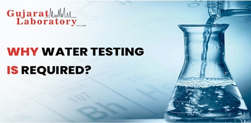 Why water testing is required